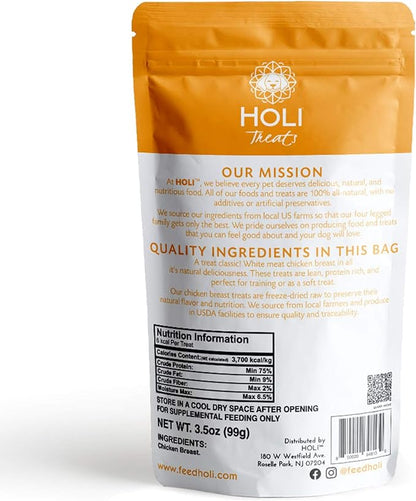HOLI Freeze Dried Chicken Dog Treats - 100% All Natural Chicken Breast - Human Grade, Single Ingredient - Grain Free, Gluten Free, Soy Free – (3.5 Ounce)